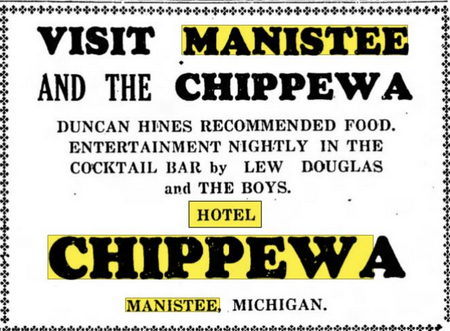 Chippewa Hotel (Hotel Chippewa) - June 1940 Ad (newer photo)